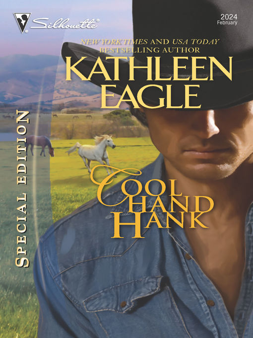 Title details for Cool Hand Hank by Kathleen Eagle - Available